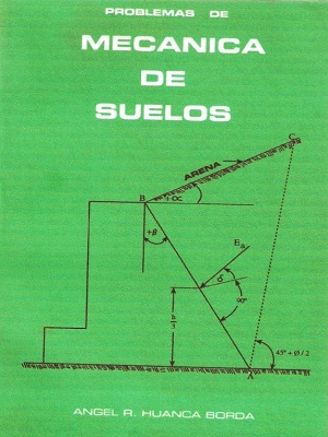 Mecanica de suelos - Angel Huanca Borda - Primera Edicion